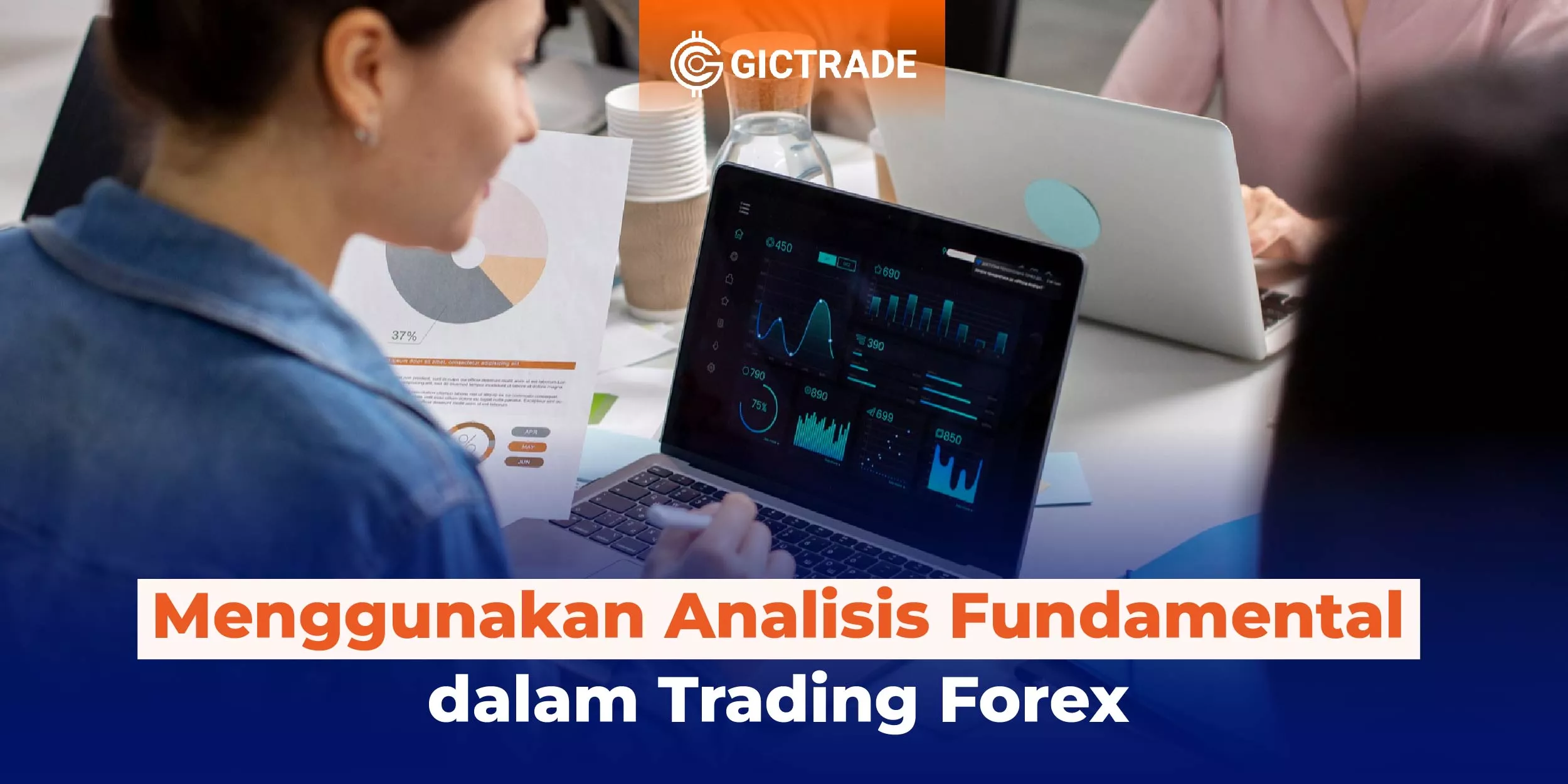 Analisis Fundamental dalam Trading Forex